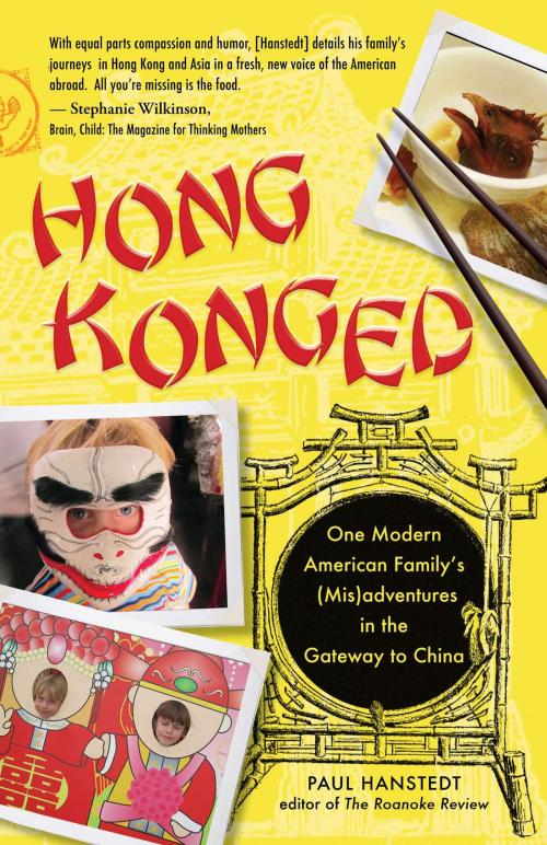 Cover of the book Hong Konged by Paul Hanstedt, Adams Media