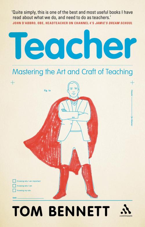 Cover of the book Teacher by Tom Bennett, Bloomsbury Publishing