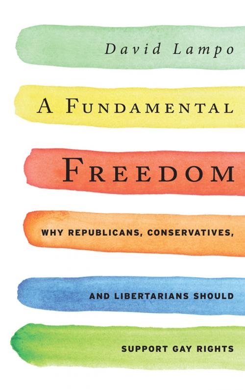 Cover of the book A Fundamental Freedom by David Lampo, Rowman & Littlefield Publishers