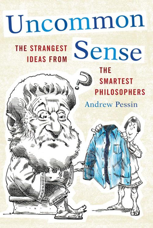 Cover of the book Uncommon Sense by Andrew Pessin, Rowman & Littlefield Publishers