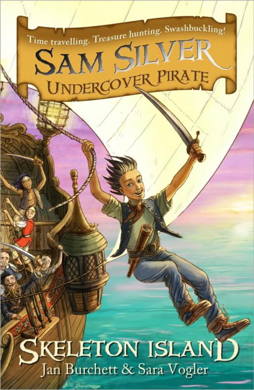 Cover of the book Skeleton Island by Jan Burchett, Sara Vogler, Hachette Children's