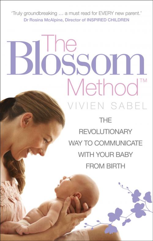 Cover of the book The Blossom Method by Vivien Sabel, Ebury Publishing
