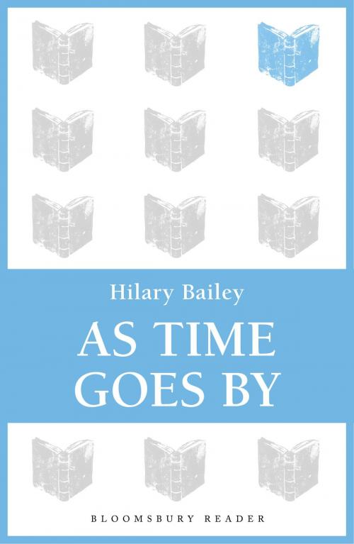 Cover of the book As Time Goes By by Hilary Bailey, Bloomsbury Publishing