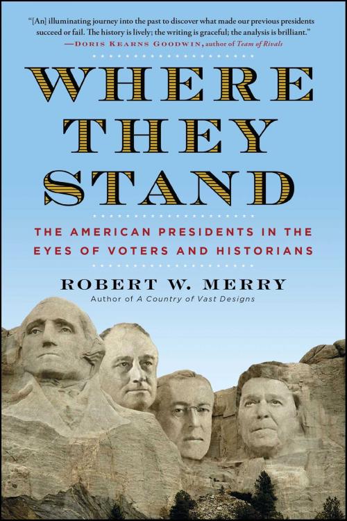 Cover of the book Where They Stand by Robert W. Merry, Simon & Schuster