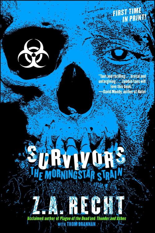 Cover of the book Survivors by Z.A. Recht, Gallery Books