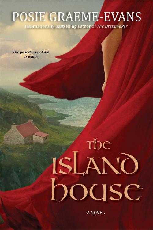 Cover of the book The Island House by Posie Graeme-Evans, Atria Books