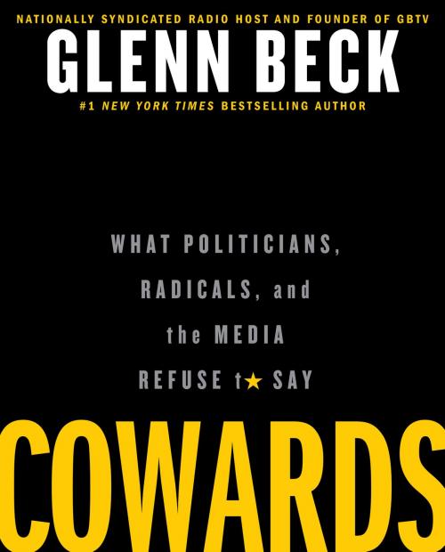 Cover of the book Cowards by Glenn Beck, Threshold Editions