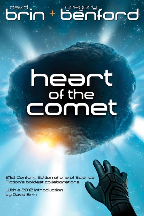 Cover of the book Heart of the Comet by Gregory Benford, David Brin, Gregory Benford