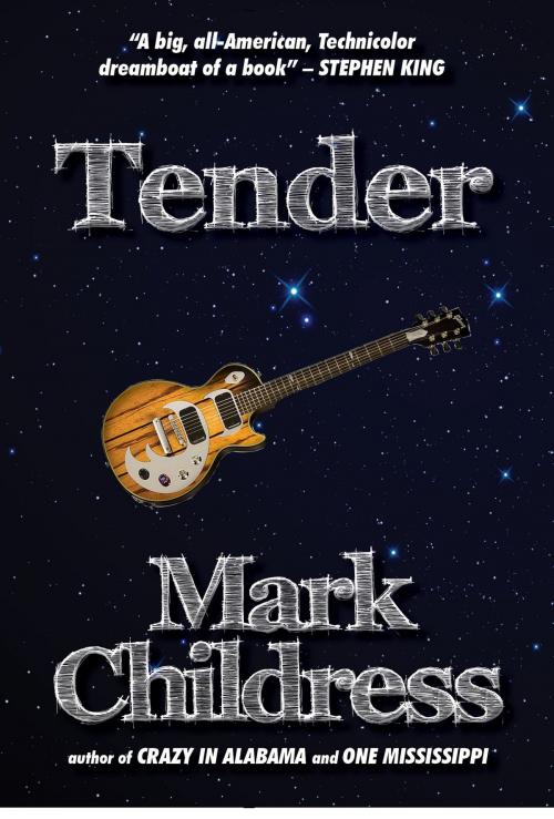 Cover of the book Tender by Mark Childress, Mark Childress