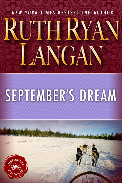 Cover of the book September's Dream by Ruth Ryan Langan, Ruth Ryan Langan
