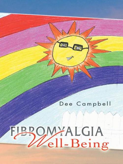 Cover of the book Fibromyalgia Well-Being by Dee Campbell, Balboa Press AU