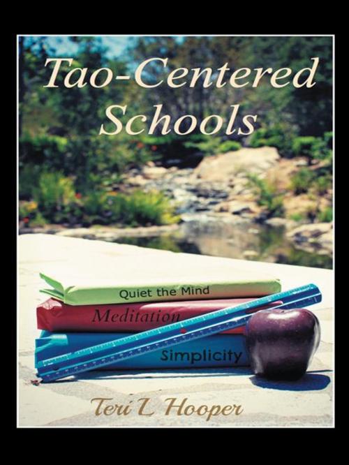 Cover of the book Tao-Centered Schools by Teri L Hooper, Balboa Press