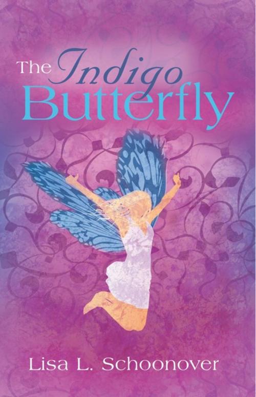 Cover of the book The Indigo Butterfly by Lisa L. Schoonover, Balboa Press