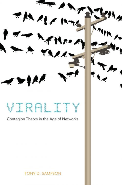 Cover of the book Virality by Tony D. Sampson, University of Minnesota Press