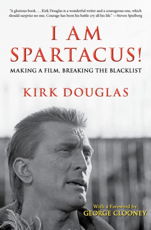 Cover of the book I Am Spartacus! by Kirk Douglas, Open Road Media