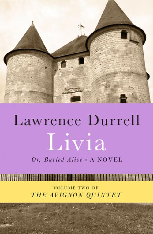 Cover of the book Livia by Lawrence Durrell, Open Road Media