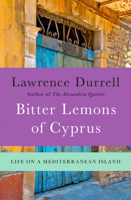 Cover of the book Bitter Lemons of Cyprus by Lawrence Durrell, Open Road Media