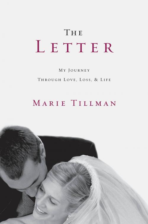 Cover of the book The Letter by Marie Tillman, Grand Central Publishing