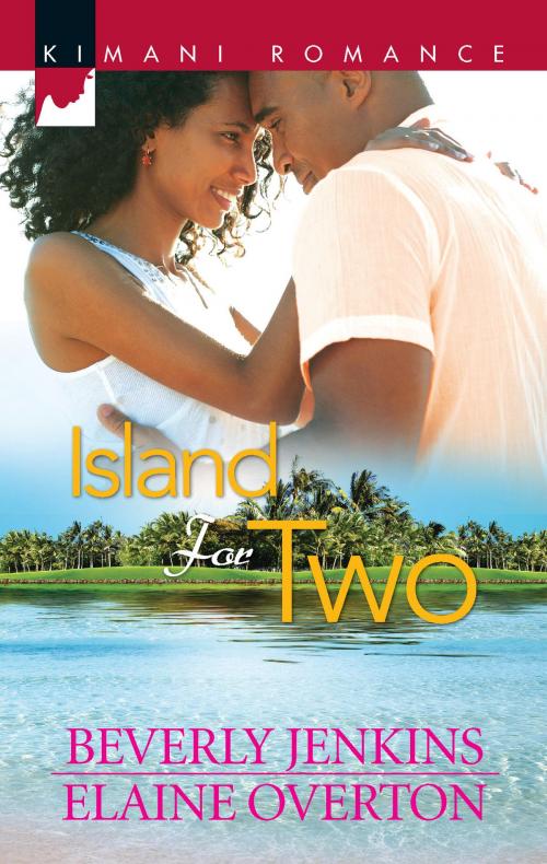 Cover of the book Island for Two by Beverly Jenkins, Elaine Overton, Harlequin