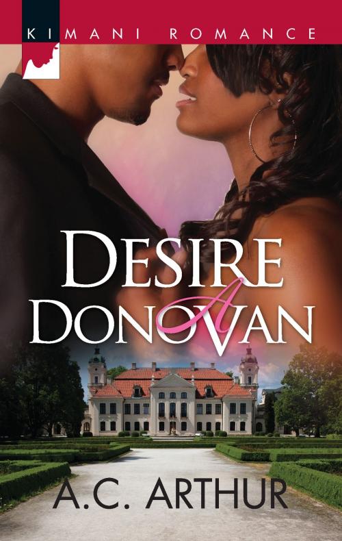 Cover of the book Desire a Donovan by A.C. Arthur, Harlequin
