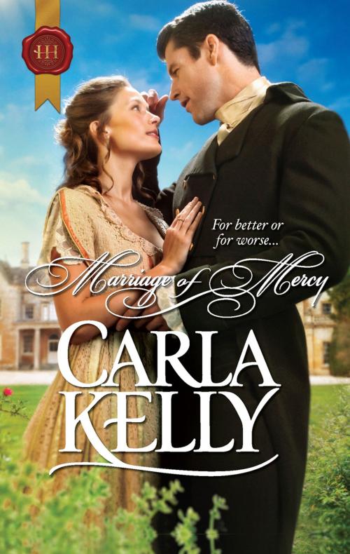 Cover of the book Marriage of Mercy by Carla Kelly, Harlequin