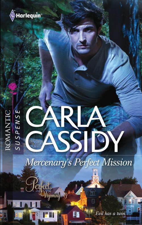 Cover of the book Mercenary's Perfect Mission by Carla Cassidy, Harlequin