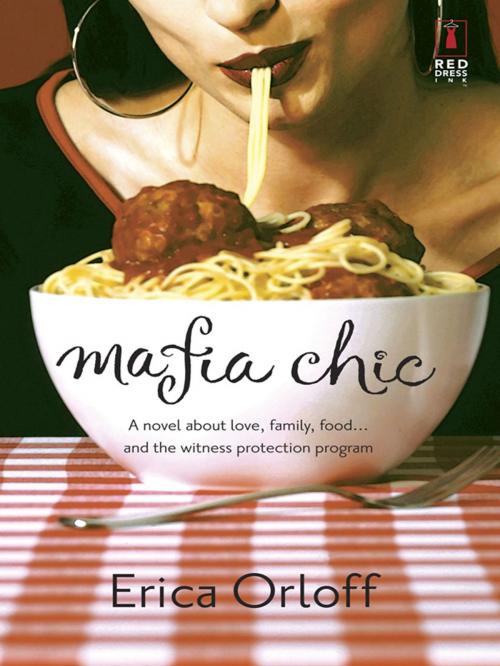 Cover of the book Mafia Chic by Erica Orloff, Red Dress Ink