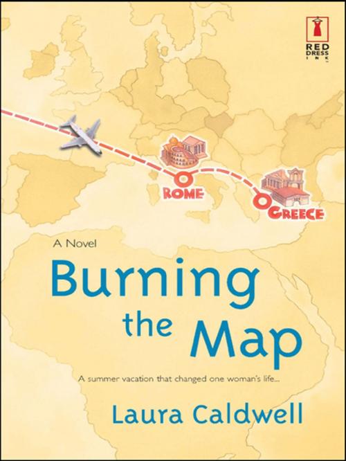 Cover of the book BURNING THE MAP by Laura Caldwell, Red Dress Ink