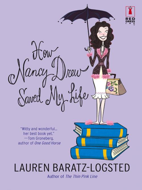 Cover of the book How Nancy Drew Saved My Life by Lauren Baratz-Logsted, Red Dress Ink