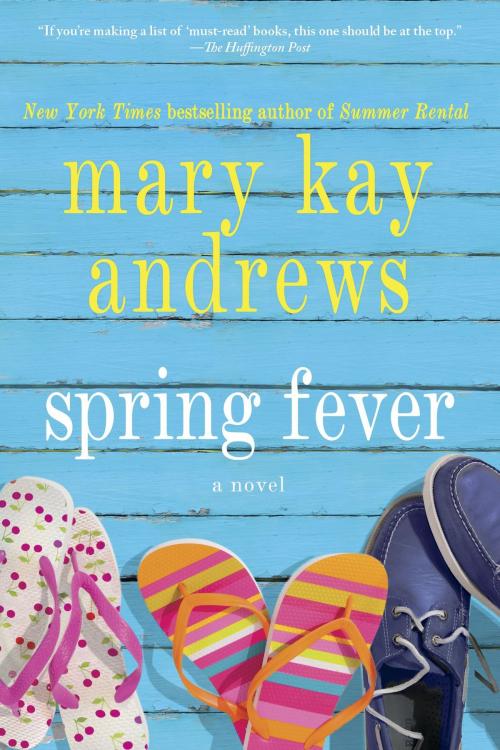 Cover of the book Spring Fever by Mary Kay Andrews, St. Martin's Press