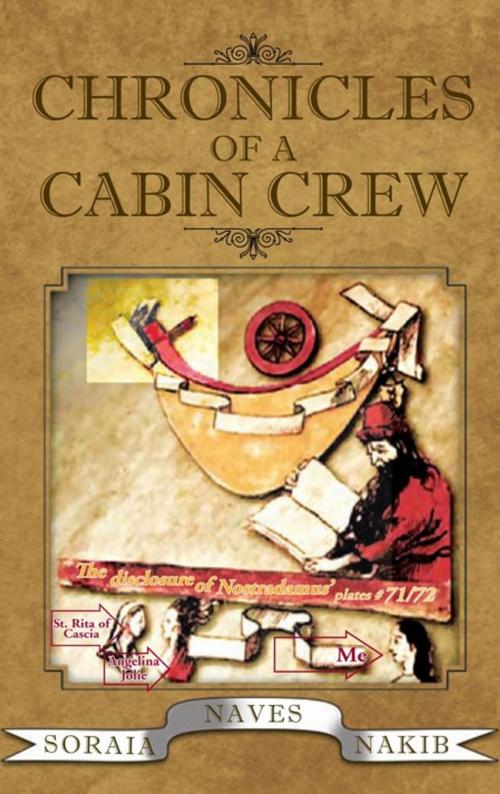 Cover of the book Chronicles of a Cabin Crew by SORAIA NAVES NAKIB, Trafford Publishing