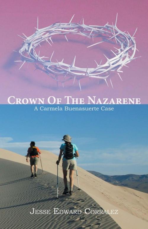 Cover of the book Crown of the Nazarene by Jesse Edward Corralez, Trafford Publishing