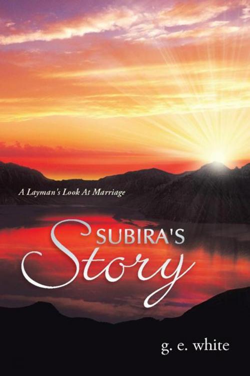 Cover of the book Subira's Story by g. e. white, iUniverse