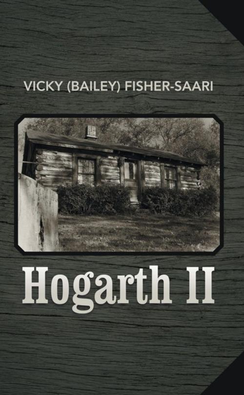 Cover of the book Hogarth Ii by Vicky Saari, iUniverse