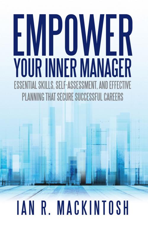 Cover of the book Empower Your Inner Manager by Ian R. Mackintosh, iUniverse