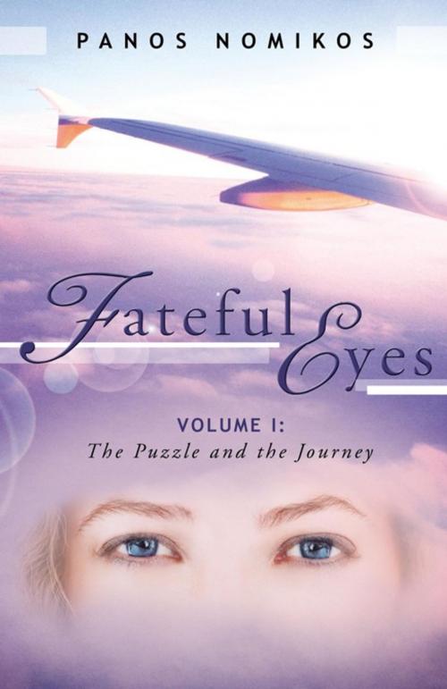 Cover of the book Fateful Eyes by Panos Nomikos, iUniverse
