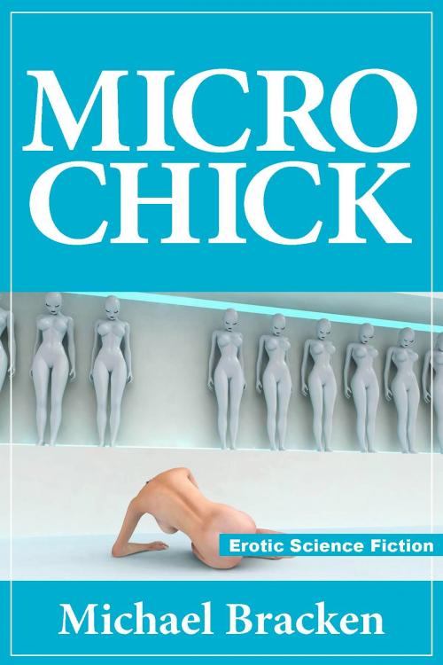 Cover of the book Microchick by Michael Bracken, Michael Bracken