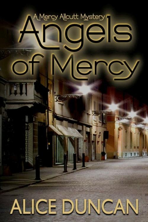 Cover of the book Angels of Mercy by Alice Duncan, Alice Duncan