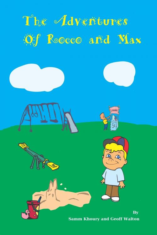Cover of the book The Adventures of Rocco and Max by Samm Khoury, Spoons Publications, LLC.