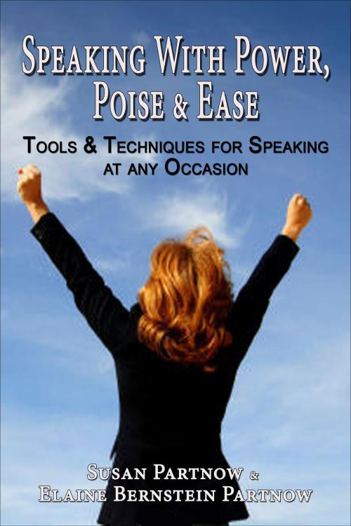 Cover of the book Speaking With Power, Poise & Ease by Elaine Bernstein Partnow, Elaine Bernstein Partnow