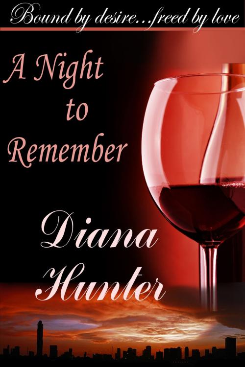 Cover of the book A Night to Remember by Diana Hunter, Diana Hunter