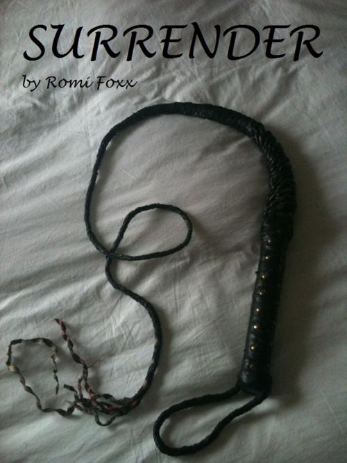 Cover of the book Surrender by Romi Foxx, Romi Foxx