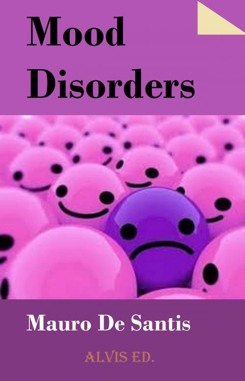 Cover of the book Mood Disorders by Mauro De Santis, ALVIS International Editions