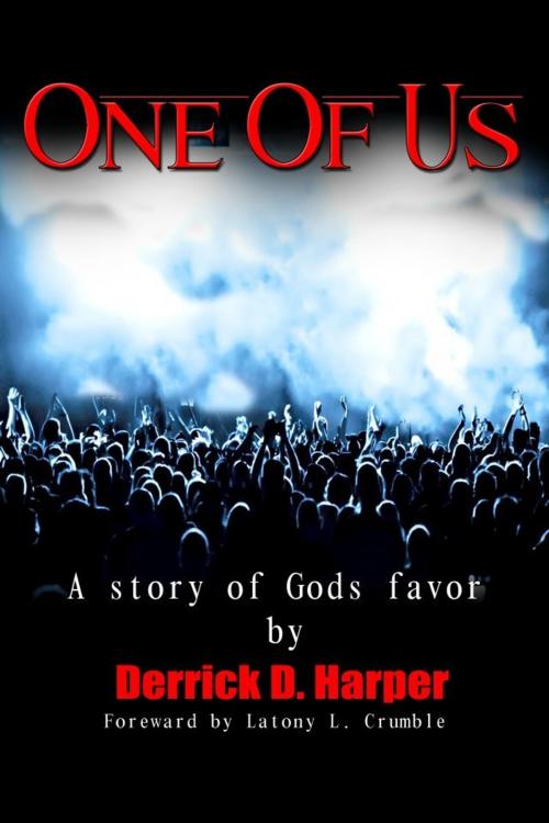 Cover of the book One of Us: A Story of God's Favor by Derrick Harper, Derrick Harper