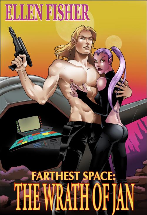 Cover of the book Farthest Space: The Wrath of Jan by Ellen Fisher, Ellen Fisher