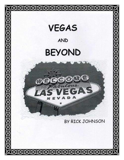 Cover of the book Vegas and Beyond by Richard Johnson, Richard Johnson