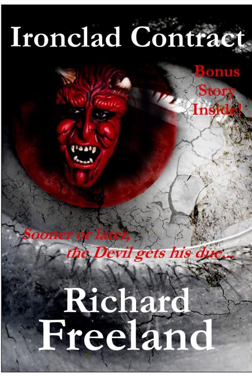 Cover of the book Ironclad Contract by Richard Freeland, Richard Freeland