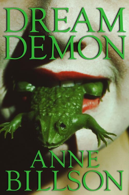 Cover of the book Dream Demon by Anne Billson, Anne Billson
