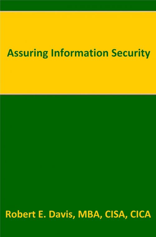 Cover of the book Assuring Information Security by Robert E. Davis, Robert E. Davis