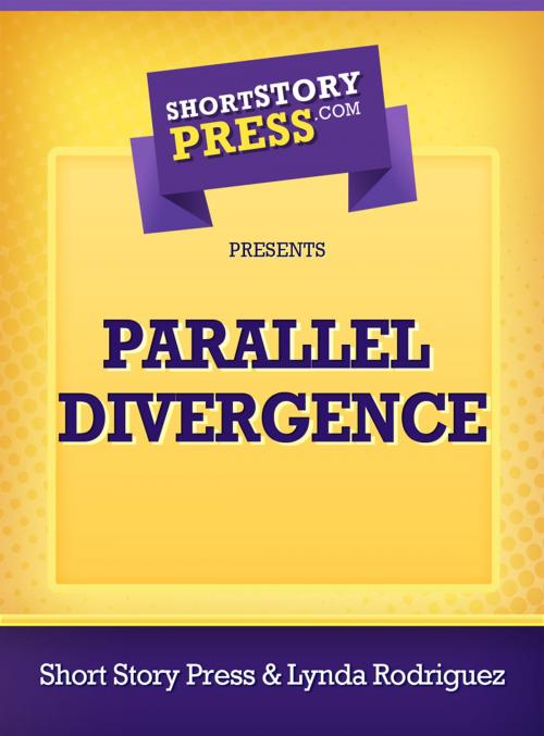 Cover of the book Parallel Divergence by Short Story Press, Short Story Press